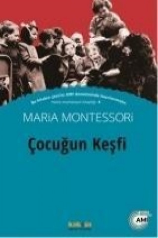 Carte Cocugun Kesfi Maria Montessori