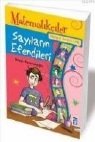 Livre Matematikciler - Sayilarin Efendileri Duygu Kacaranoglu