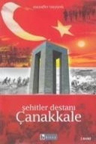 Książka Sehitler Destani Canakkale Muzaffer Tasyürek