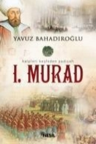Knjiga I.Murad Yavuz Bahadiroglu