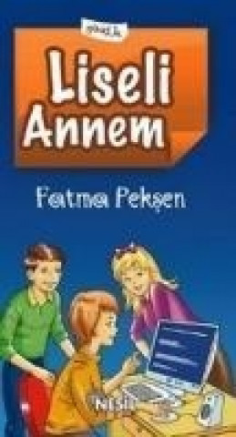 Книга Liseli Annem Fatma Peksen