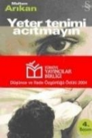 Knjiga Yeter Tenimi Acitmayin Meltem Arikan