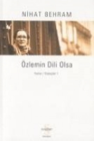 Книга Özlemin Dili Olsa Nihat Behram