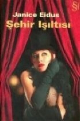 Книга Sehir Isiltisi Janice Eidus