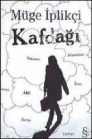 Kniha Kafdagi Müge iplikci
