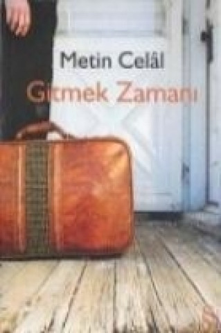 Książka Gitmek Zamani Metin Celal