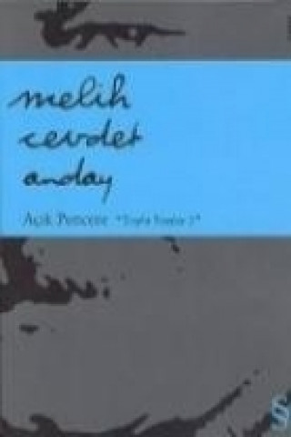 Knjiga Acik Pencere Melih Cevdet Anday