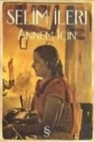 Boek Annem Icin Selim Ileri