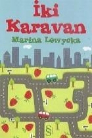 Boek Iki Karavan Marina Lewycka