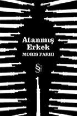 Knjiga Atanmis Erkek Moris Farhi