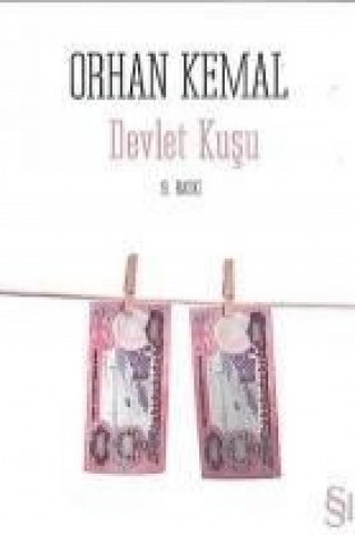 Knjiga Devlet Kusu Orhan Kemal