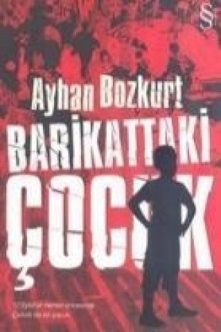 Knjiga Barikattaki Cocuk Ayhan Bozkurt