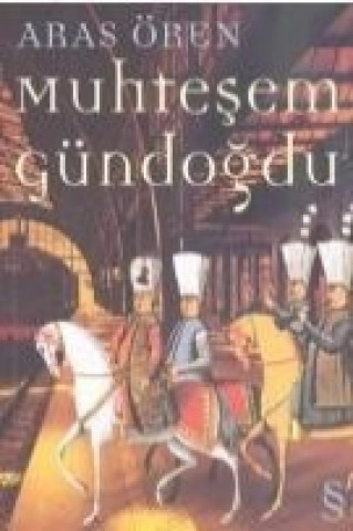 Kniha Muhtesem Gündogdu Aras Ören