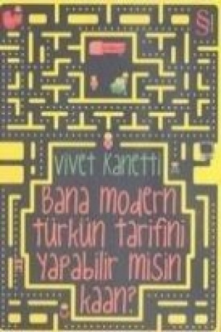 Libro Bana Modern Türkün Tarifini Yapabilir misin Kaan Vivet Kanetti