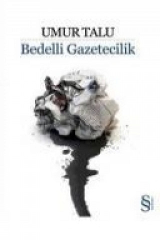 Βιβλίο Bedelli Gazetecilik Umur Talu