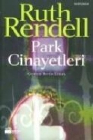 Kniha Park Cinayetleri Ruth Rendell
