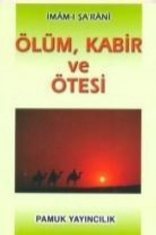 Carte Ölüm, Kabir ve Ötesi imam-i sarani