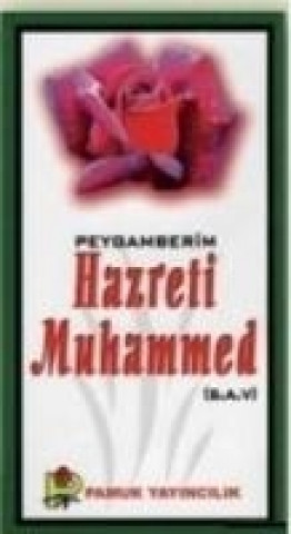 Kniha Peygamberim Hazreti Muhammed s.a.v. Peygamber-016 Komisyon