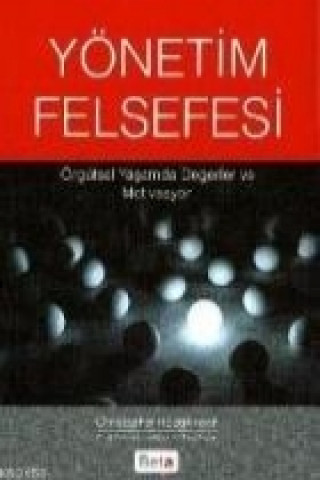 Libro Yönetim Felsefesi Christopher Hodgkinson
