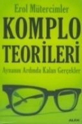 Knjiga Komplo Teorileri Erol Mütercimler