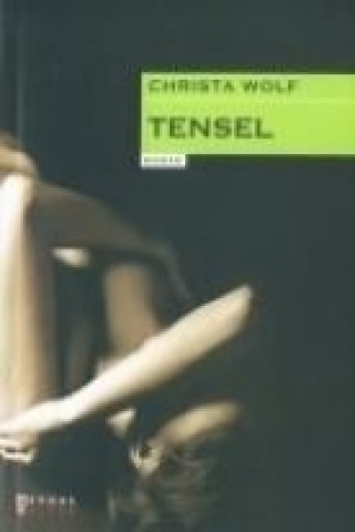 Книга Tensel Christa Wolf