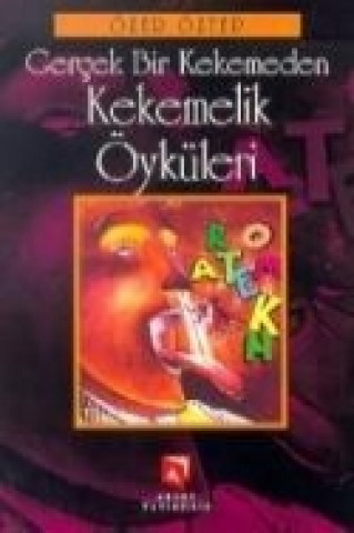 Книга Gercek Bir Kekemeden Kekemelik Öyküleri Özer Öztep