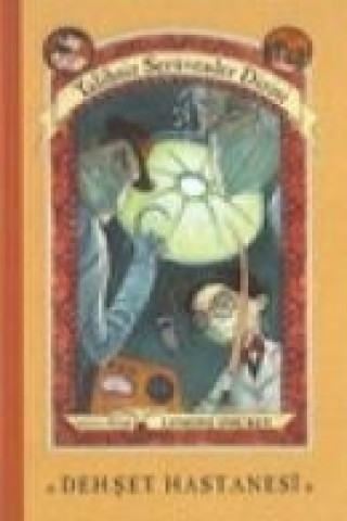 Buch Dehset Hastanesi Lemony Snicket