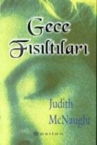 Knjiga Gece Fisiltilari Judith McNaught