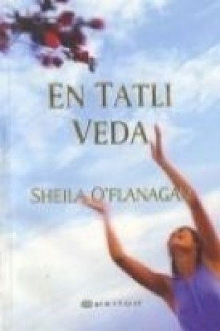 Kniha En Tatli Veda Sheila O'Flanagan