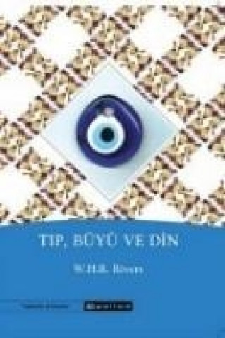 Buch Tip, Büyü ve Din W. H. R. Rivers