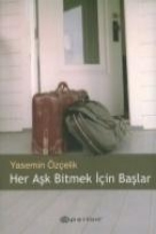 Книга Her Ask Bitmek Icin Baslar Yasemin Özcelik