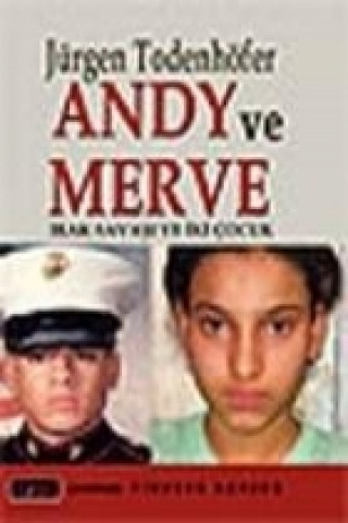 Книга Andy ve Merve Jürgen Todenhöfer