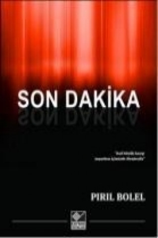 Knjiga Son Dakika Piril Bolel