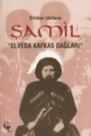 Knjiga Samil Elizbar Ubilova