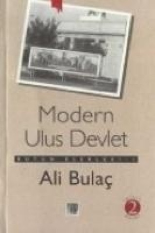 Knjiga Modern Ulus Devlet Ali Bulac