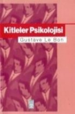 Book Kitleler Psikolojisi Gustave Le Bon