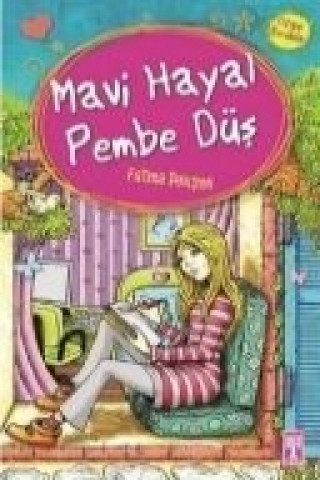 Buch Mavi Hayal Pembe Düs Fatma Peksen