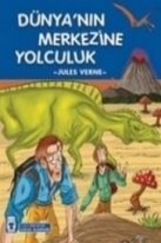 Kniha Dünyanin Merkezine Yolculuk Jules Verne