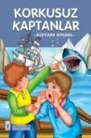 Книга Korkusuz Kaptanlar Rudyard Kipling