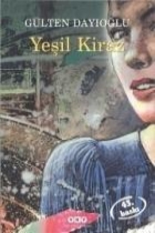 Könyv Yesil Kiraz 1 Gülten Dayioglu