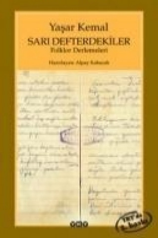 Kniha Sari Defterdekiler Yasar Kemal
