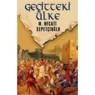 Boek Gecitteki Ülke Mustafa Necati Sepetcioglu