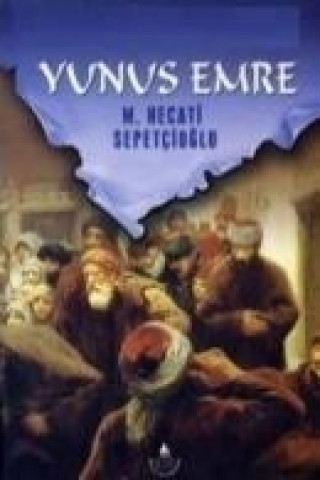 Book Yunus Emre Mustafa Necati Sepetcioglu