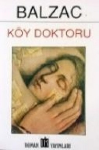 Knjiga Köy Doktoru Honoré De Balzac