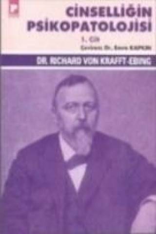 Kniha Cinselligin Psikopatolojisi Richard Von Krafft
