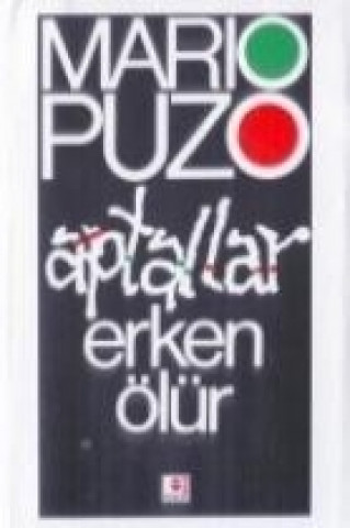 Libro Aptallar Erken Ölür Mario Puzo