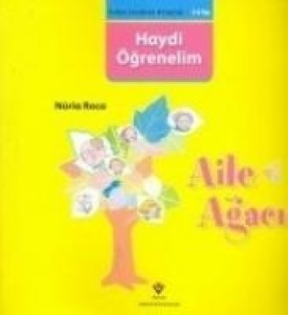 Kniha Erken Cocukluk Kitapligi Aile Agaci Haydi Ögrenelim Nuria Roca