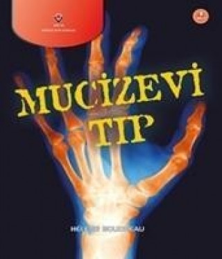 Kniha Mucizevi Tip Helene Boudreau