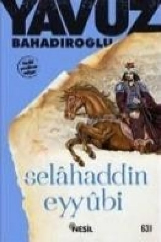 Książka Selahaddin Eyyübi Yavuz Bahadiroglu