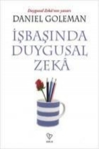 Carte Isbasinda Duygusal Zeka Daniel Goleman